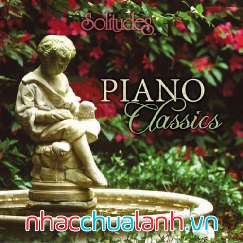 Album Piano Cổ Điển - Piano Classics