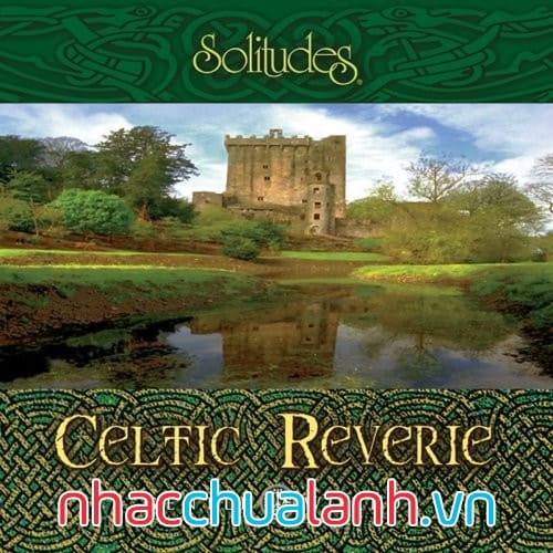 Album Thần Thoại Celtic - Celtic Reverie