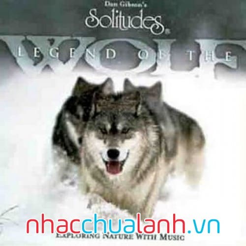 Album Huyền Thoại Người Sói - Legend Of The Wolf