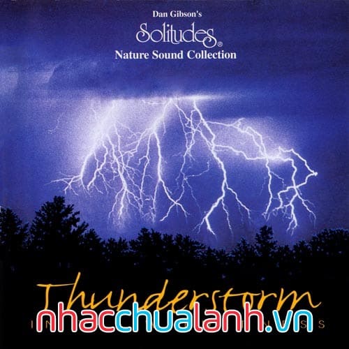 Album Giông Bão Ở Vùng Hoang Dã - Thunderstorm In The Wilderness