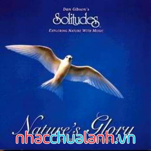 Album Vinh Quang Của Thiên Nhiên - Nature’s Glory