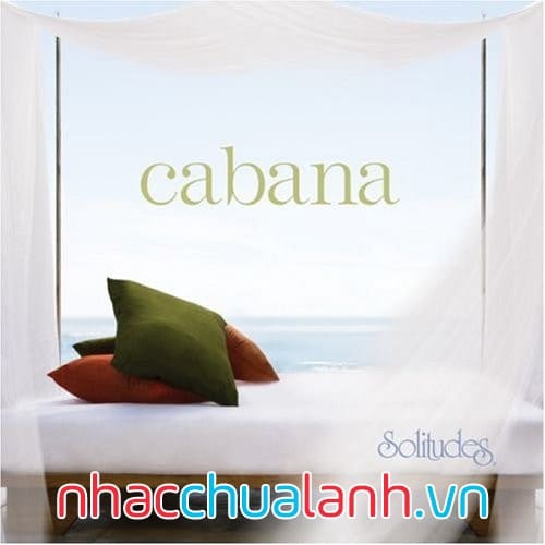 Album Nhà Lều - Cabana