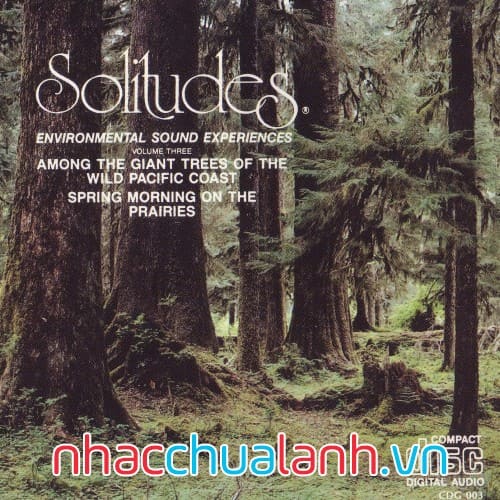 Album Âm Thanh Tự Nhiên - Solitudes Vol.3