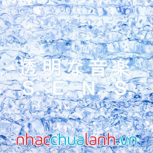 Album Nhạc Trong Suốt - Transparent Music Vol.1