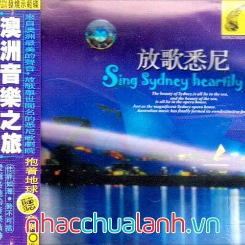 Album Khúc Hát Sydney Chân Thành - Sing Sydney Heartily