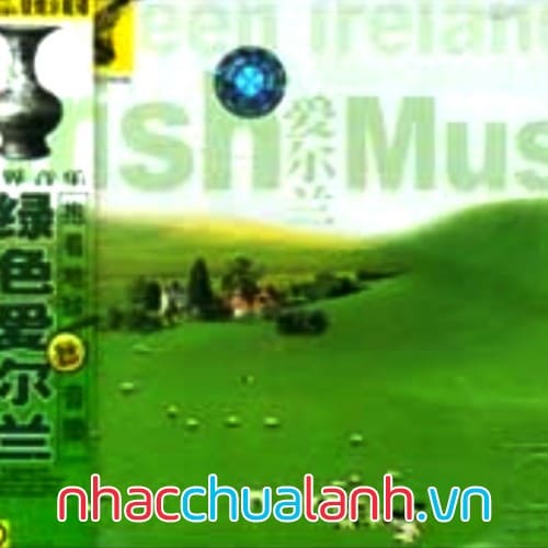 Album Ireland Xanh - Green Ireland Vol.1