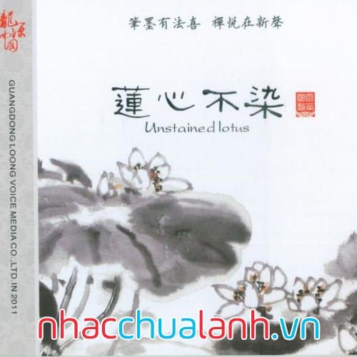 Album Hoa Sen Vô Nhiễm - Unstained Lotus