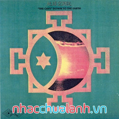 Album Động Xuống Trái Đất - The Cave Down To The Earth