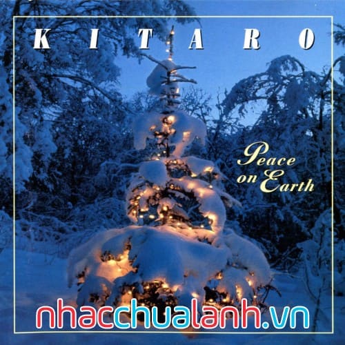 Album Hòa Bình Trên Trái Đất - Peace Of Earth