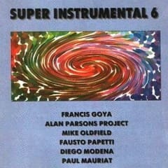 Những Nhạc Phẩm Không Lời Hay Nhất - Super Instrumental Vol.6