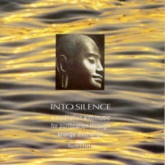 Bước Vào Lặng Thinh - Into Silence