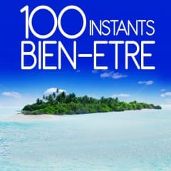 Bình Tĩnh Không Căng Thẳng - 100 Instants Bien-Etre Vol.2