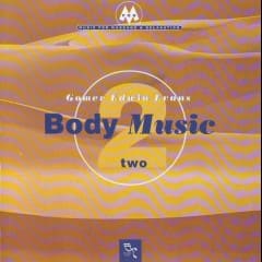 Âm Nhạc Cơ Thể - Body Music Vol.2