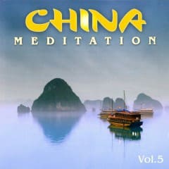 Nhạc Thiền Trung Hoa - China Meditation Vol.5