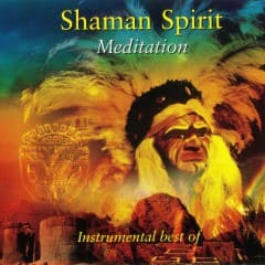 Pháp Sư Thiền Thần - Shaman Spirit Meditation