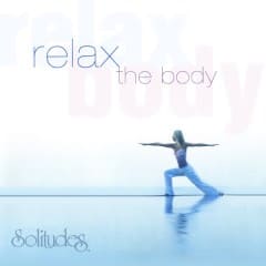 Thư Giãn Cơ Thể - Relax The Body
