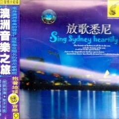 Khúc Hát Sydney Chân Thành - Sing Sydney Heartily