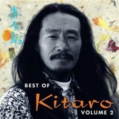 Hay Nhất Của Kitaro - The Best Of Kitaro Vol.2