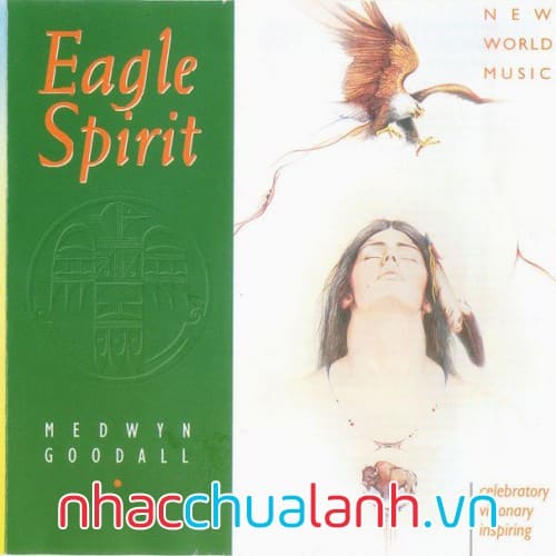 Album Đại Bàng Thần - Eagle Spirit
