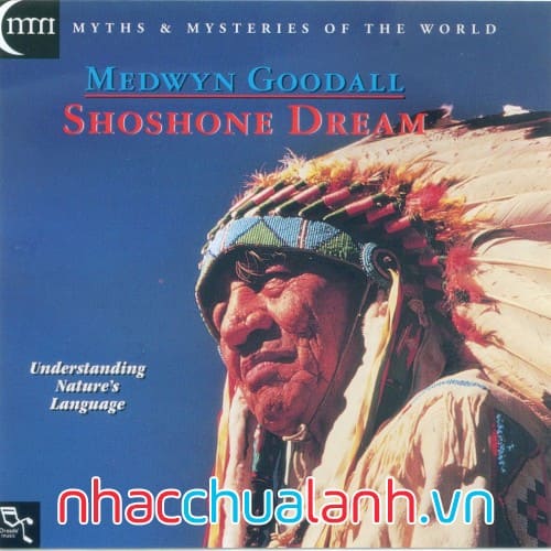 Album Giấc Mơ Shoshone - Shoshone Dream