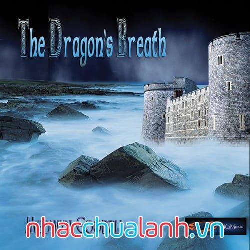 Album Hơi Thở Của Rồng - The Dragon’s Breath