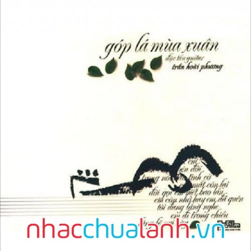 Album Độc Tấu Nhạc Trịnh Công Sơn: Góp Lá Mùa Xuân