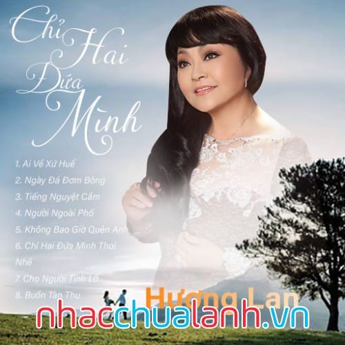 Album Tuyệt Phẩm Hương Lan: Chỉ Hai Đứa Mình