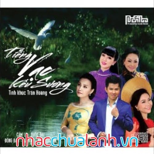 Album Nhạc Âm Hưởng Dân Ca Nam Bộ: Tiếng Vạc Kêu Sương