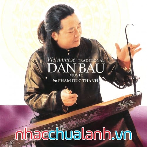Album Vietnamese Traditional Dan Bau Music