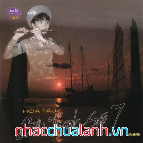 Album Hòa Tấu - Bầu Tranh Sáo Vol.7