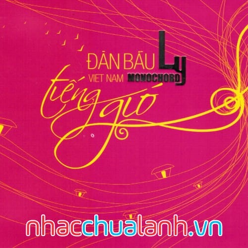 Album Đàn Bầu - Tiếng Gió