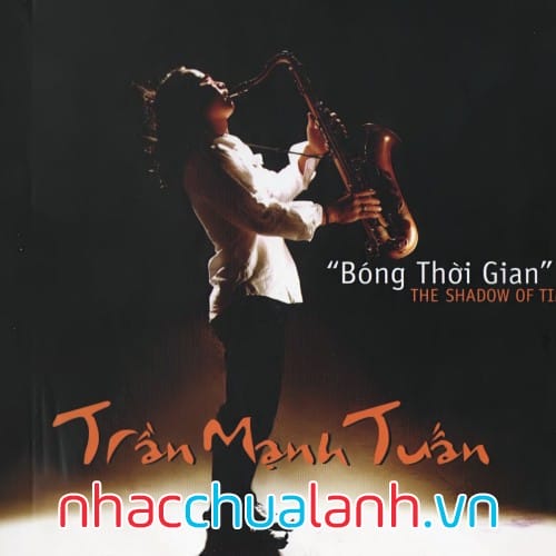 Album Bóng Thời Gian - The Shadow Of Time