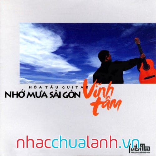 Album Hòa Tấu Guitar Vol.1 - Nhớ Mưa Sài Gòn