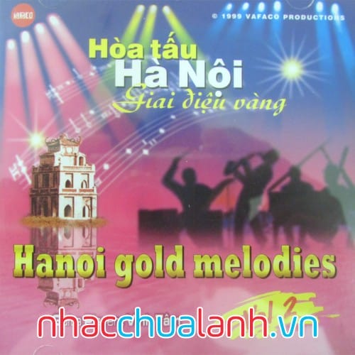Album Những Giai Điệu Vàng Hà Nội - Hanoi Gold Melodies Vol.2