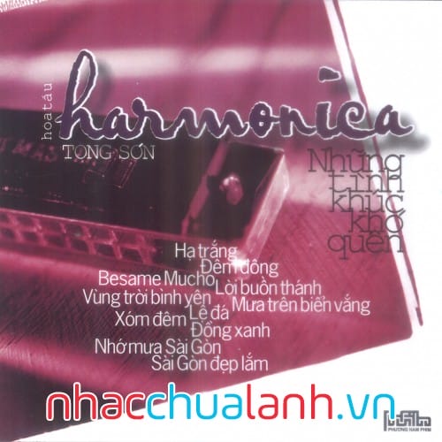 Album Hòa Tấu Harmonica - Những Tình Khúc Khó Quên