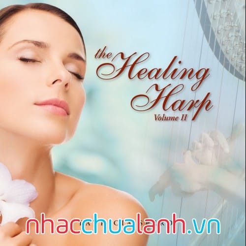 Album Đàn Hạc Chữa Bệnh - The Healing Harp Vol.2