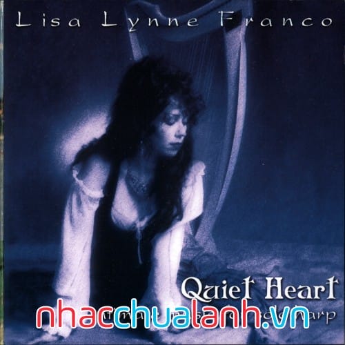 Album Trái Tim Yên Lặng - Quiet Heart