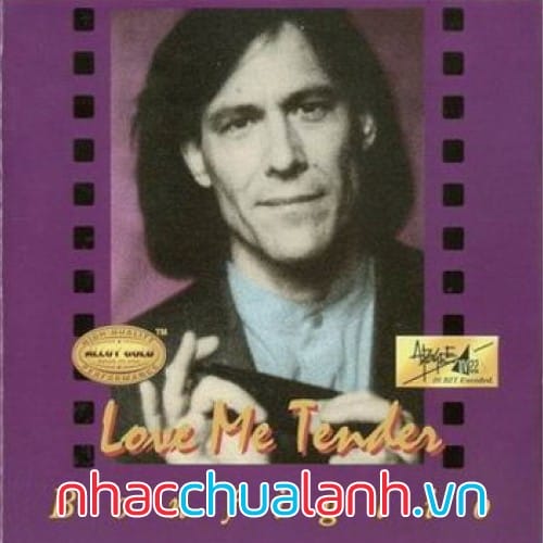 Album Yêu Tôi Dịu Dàng - Love Me Tender