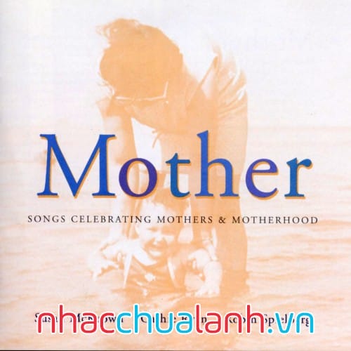 Album Người Mẹ - Mother