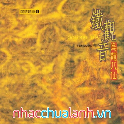 Album Trà Ô Long - Oolong Tea