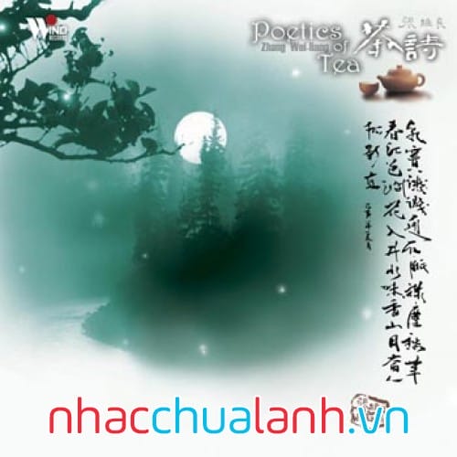 Album Thơ Ca Của Trà - Poetics Of Tea