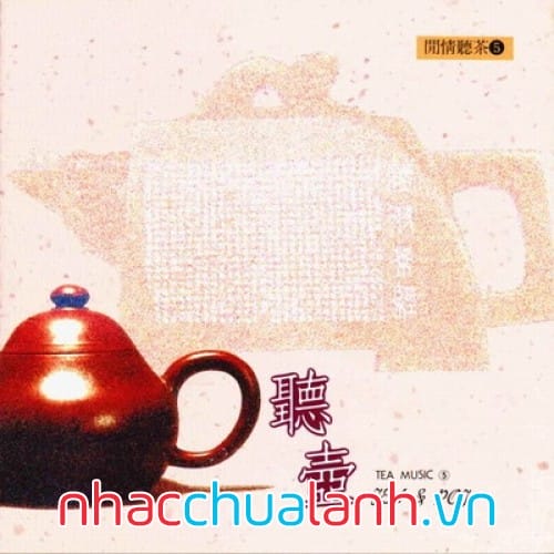 Album Trà Và Ấm - Tea And Pot