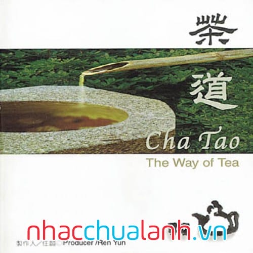 Album Con Đường Của Trà - The Way Of Tea