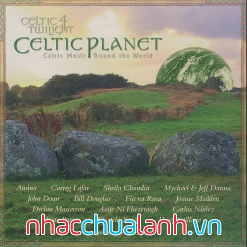 Album Chạng Vạng Celtic - Celtic Twilight Vol.4