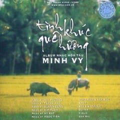 Hòa Tấu Minh Vy - Tình Khúc Quê Hương