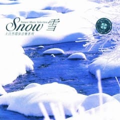 Tuyết (Snow) - Phong, Hoa, Tuyết, Nguyệt Vol.3
