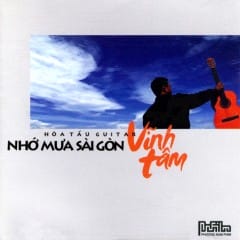 Hòa Tấu Guitar Vol.1 - Nhớ Mưa Sài Gòn