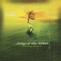 Bài Hát Của Gió - Song Of The Wind