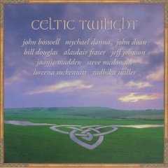 Chạng Vạng Celtic - Celtic Twilight Vol.1