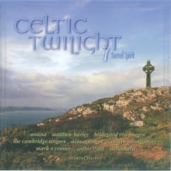 Chạng Vạng Celtic - Celtic Twilight Vol.7